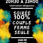 NOUVEAU!! SOIRÉE 100% COUPLES ET FEMMES. JEUDI 19 JANVIER À 20H30